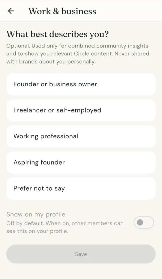 The optional What best describes you question with Show on my profile switched off